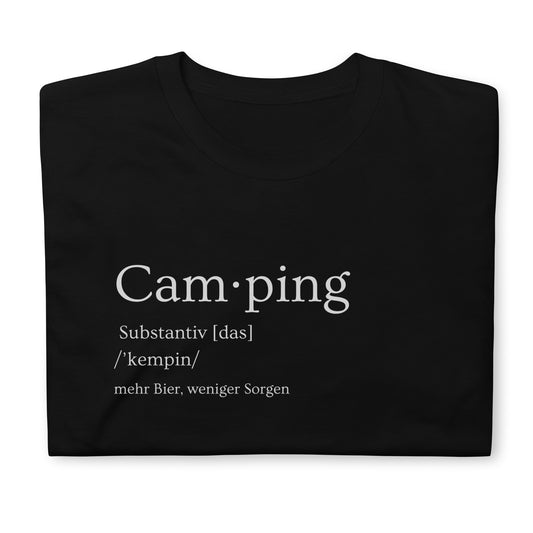 Camping - Mehr Bier, weniger Sorgen | Unisex-T-Shirt