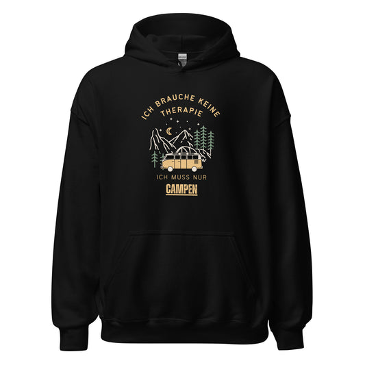 Ich brauche keine Therapie, ich muss nur campen | Unisex Hoodie