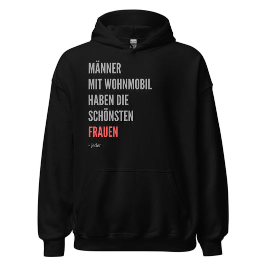 Männer mit Wohnmobil haben die schönsten Frauen | Unisex-Hoodie