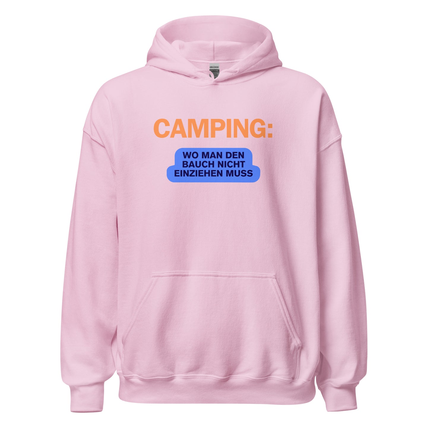 Camping - Wo man den Bauch nicht einziehen muss | Unisex-Hoodie