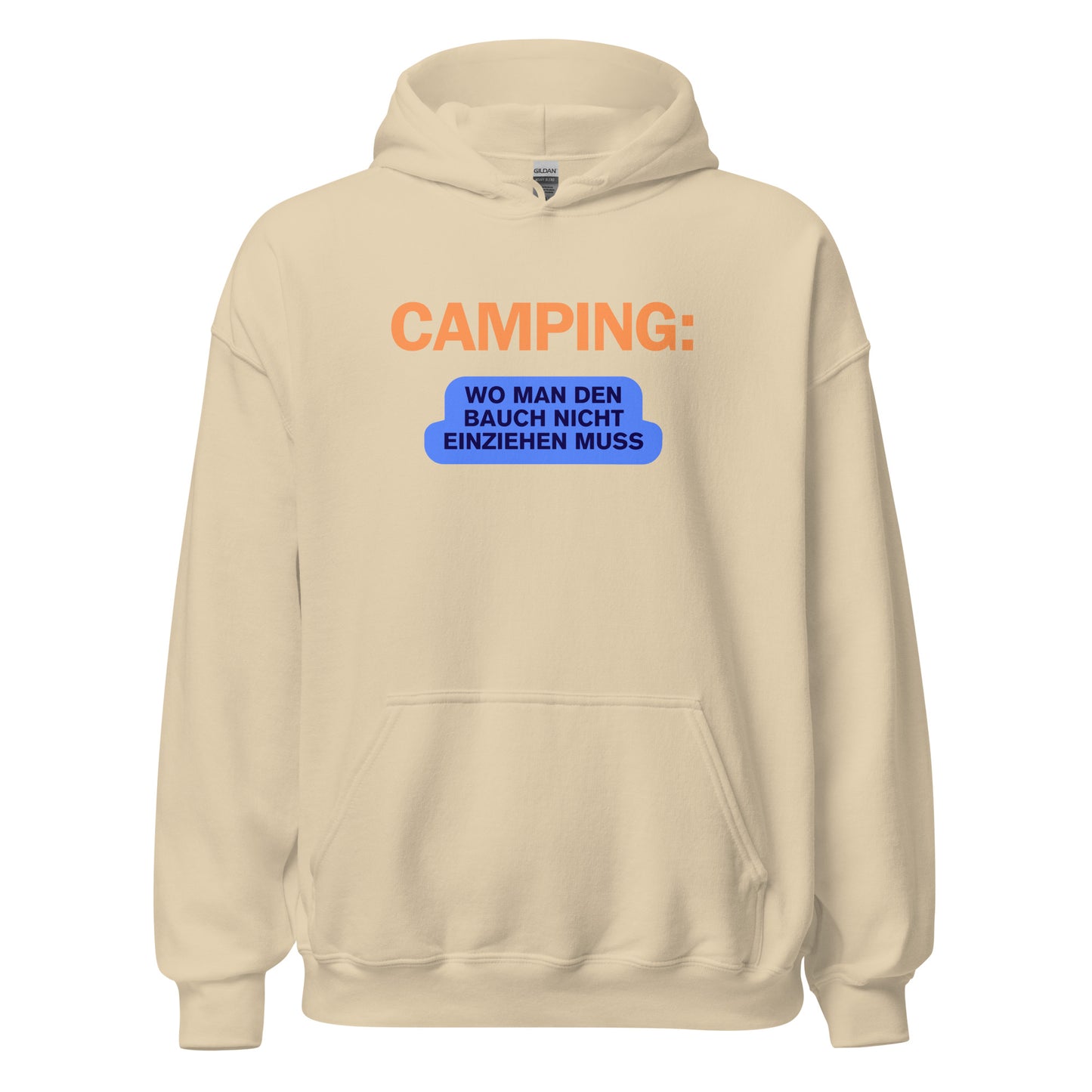 Camping - Wo man den Bauch nicht einziehen muss | Unisex-Hoodie